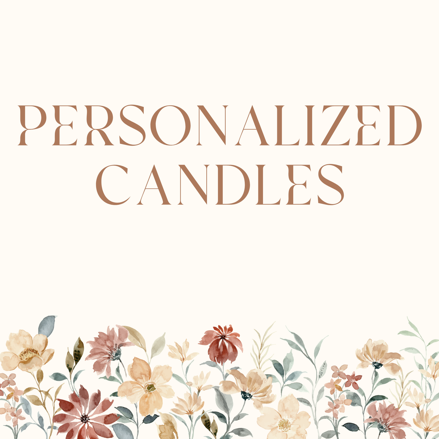 PERSONALIZED CANDLES