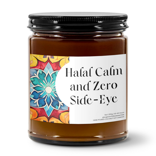 Halal Calm and Zero Side-Eye